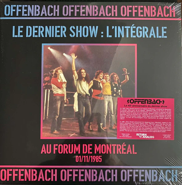 Offenbach / Le Dernier Show: L'Intégrale (Au Forum De Montréal 01/11/1985) - 4xLP, Ltd, Cle + Box, Ltd (M/M)