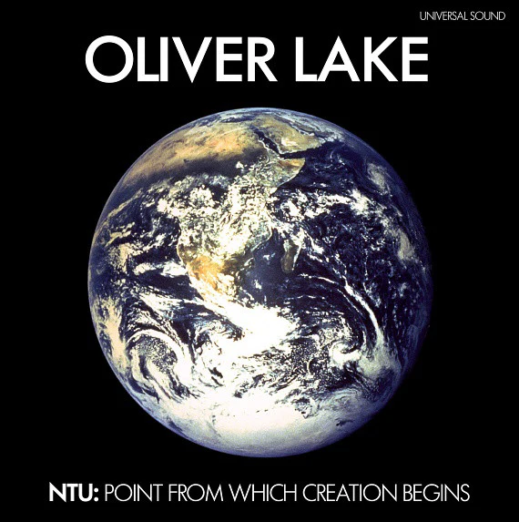Oliver Lake / NTU: Point From Which Creation Begins - LP, Album, RE (M/M)