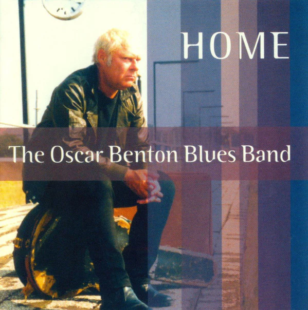 Oscar Benton Blues Band / Home - CD, Album (VG+/VG+)
