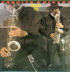 Paquito D'Rivera / Manhattan Burn - LP, Album (VG+/VG+)