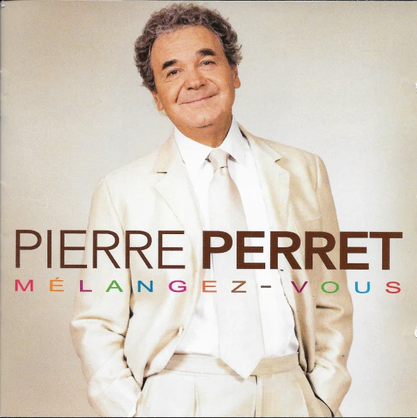 Pierre Perret  / Mélangez-vous - CD, Album (M/M)