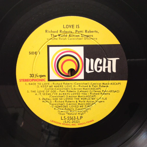 Richard Roberts , Patti Roberts, The World Action Singers With The Ralph Carmichael Orchestra / Love Is... - LP, Album (VG+/VG+) - Image 3