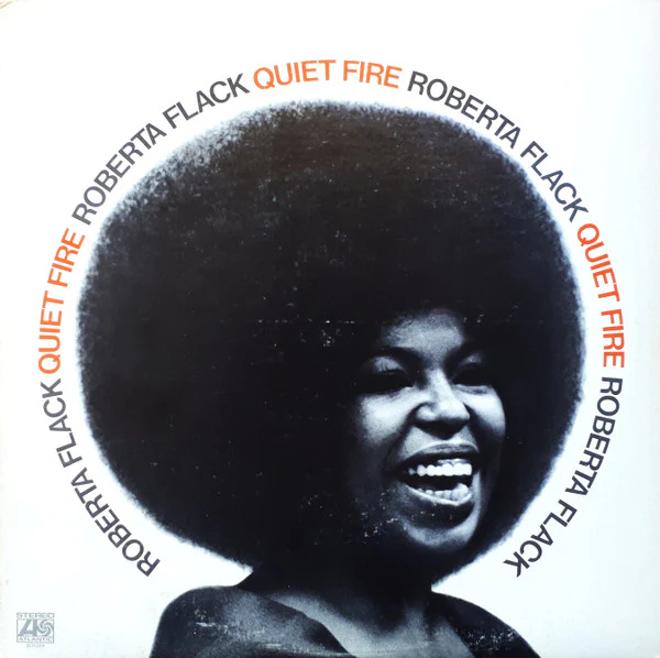 Roberta Flack / Quiet Fire - LP, Album (VG+/VG+)