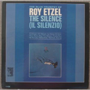 Roy Etzel / The Silence (Il Silenzio) - LP, Album, Mono (VG+/VG)