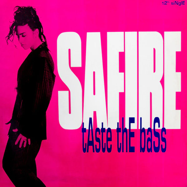 Safire / Taste The Bass - LP 12" Used