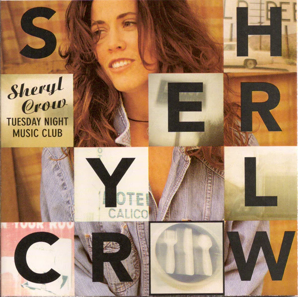 Sheryl Crow / Tuesday Night Music Club - CD, Album, Club, RE, BMG (VG+/VG+)