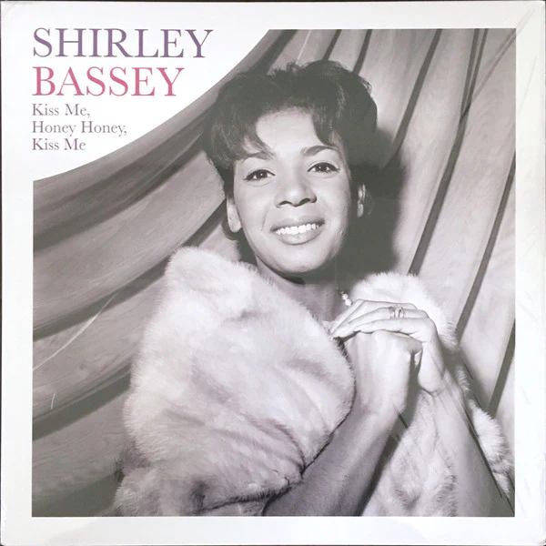 Shirley Bassey / Kiss Me, Honey Honey, Kiss Me - LP, Comp (M/M)