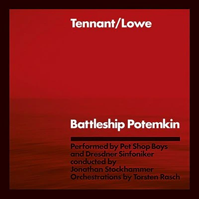 Tennant, Lowe (PET SHOP BOYS) - Battleship potemkin - 2LP