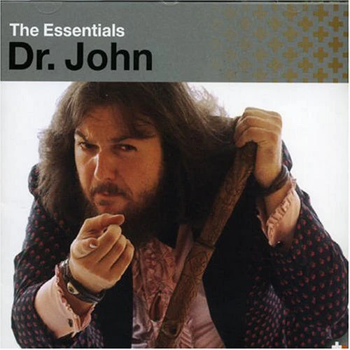 The Essentials: Dr. John