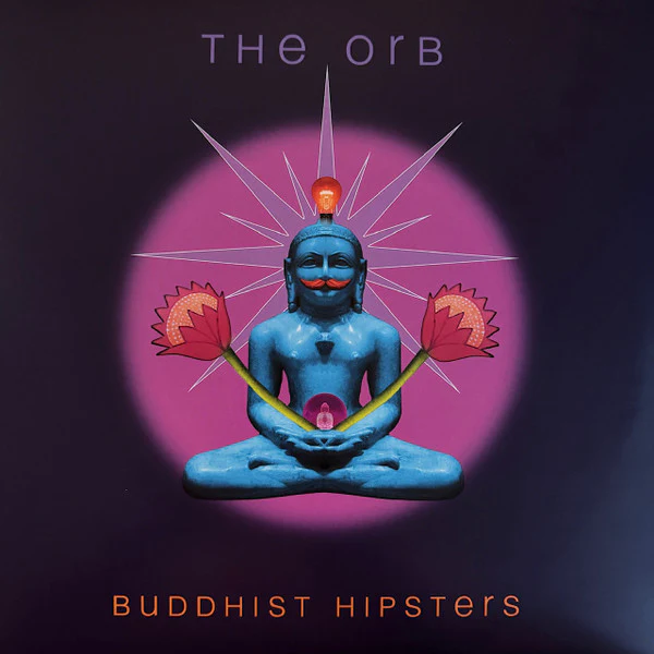 The Orb / Buddhist Hipsters - 2LP RED