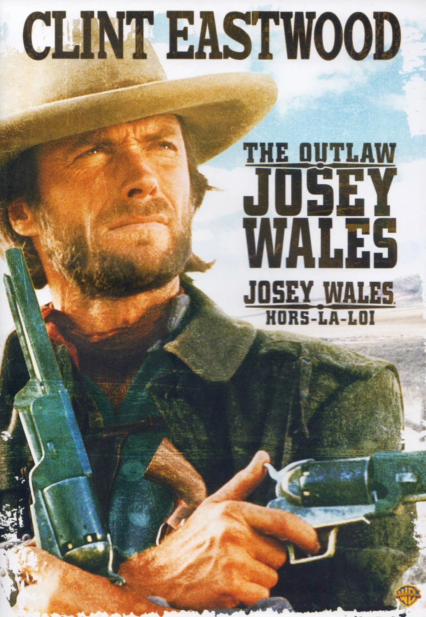 The Outlaw Josey Wales / Josey Wales hors-la-loi (Bilingual)