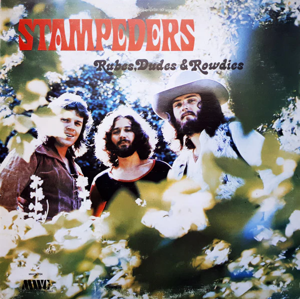 The Stampeders / Rubes, Dudes & Rowdies - LP, Album (VG+/VG+)