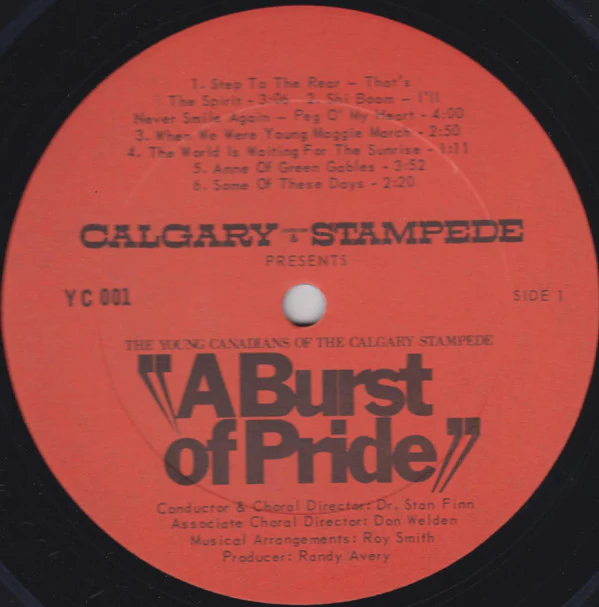 The Young Canadians Of The Calgary Stampede / A Burst Of Pride - LP, Album (VG+/VG+) - Image 3