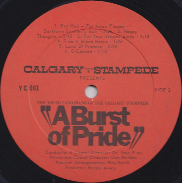 The Young Canadians Of The Calgary Stampede / A Burst Of Pride - LP, Album (VG+/VG+) - Image 4