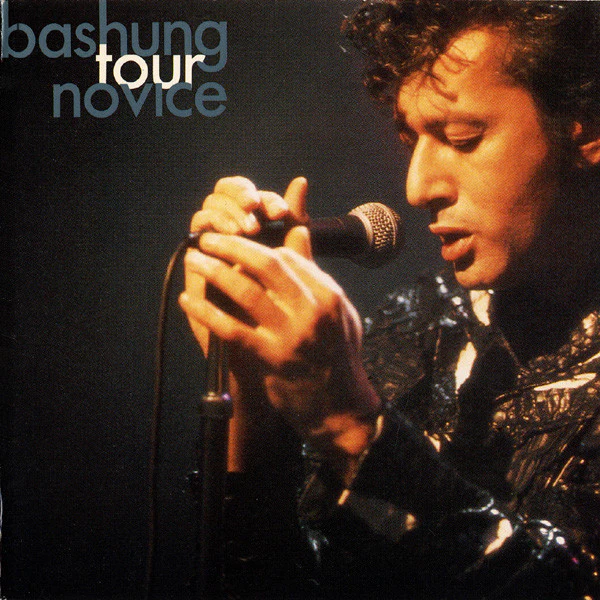 Alain Bashung / Tour Novice - CD