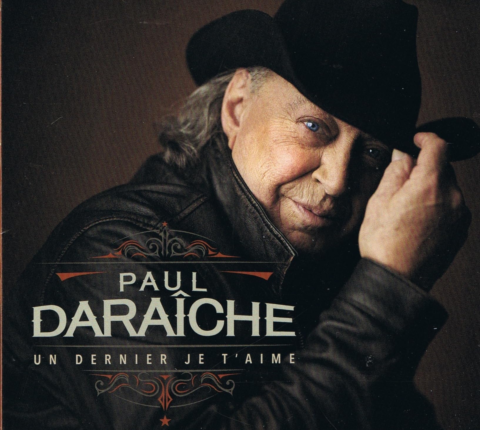 Paul Daraîche / Un Dernier Je T'Aime - CD