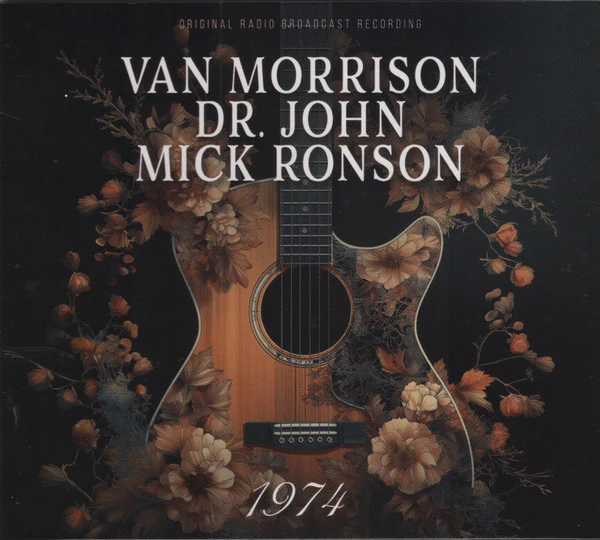 Van Morrison, Dr. John, Mick Ronson / 1974 - CD