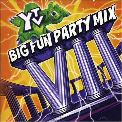 VARIOUS ARTISTS - YTV BIG FUN PARTY MIX 7