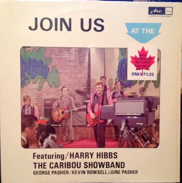 Various Featuring Harry Hibbs, The Caribou Showband, George Pasher, Kevin Rowsell, June Pasher / Join Us At The Caribou Vol. 2 - LP, Album (VG/VG)