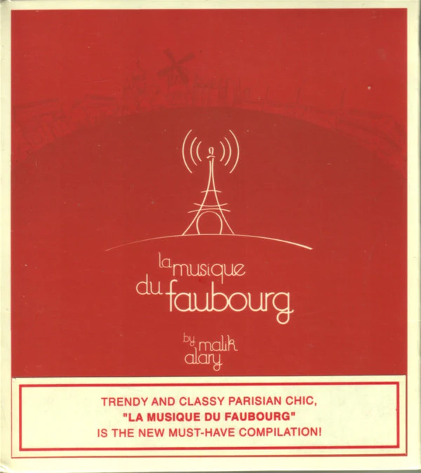 Various / La Musique Du Faubourg By Malik Alary - CD, Comp (M/M)