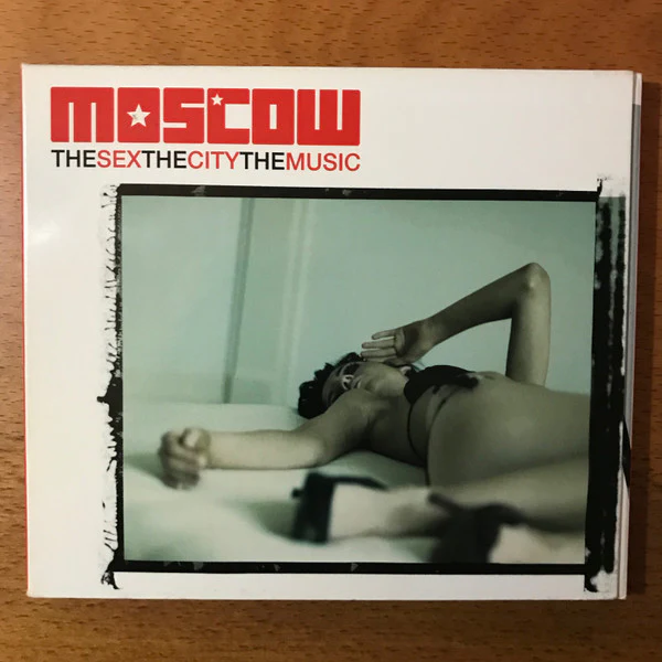 Various / Moscow - The Sex, The City, The Music - CD, Comp, 2-p (M/M)