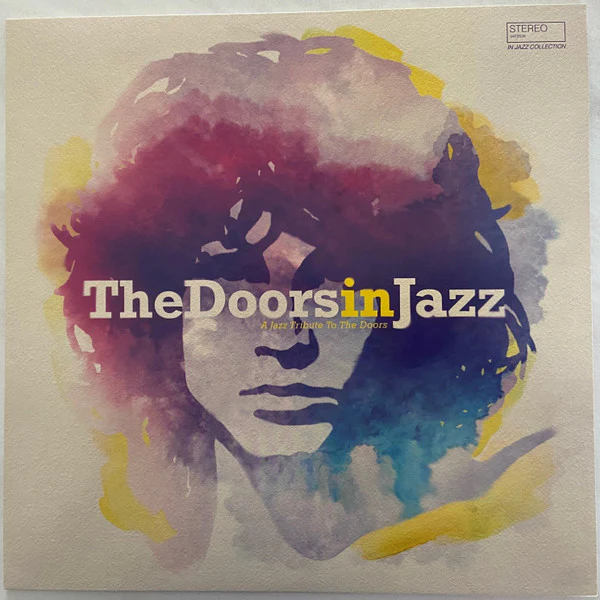 Various / The Doors In Jazz - A Jazz Tribute To The Doors - LP, Comp (M/M)