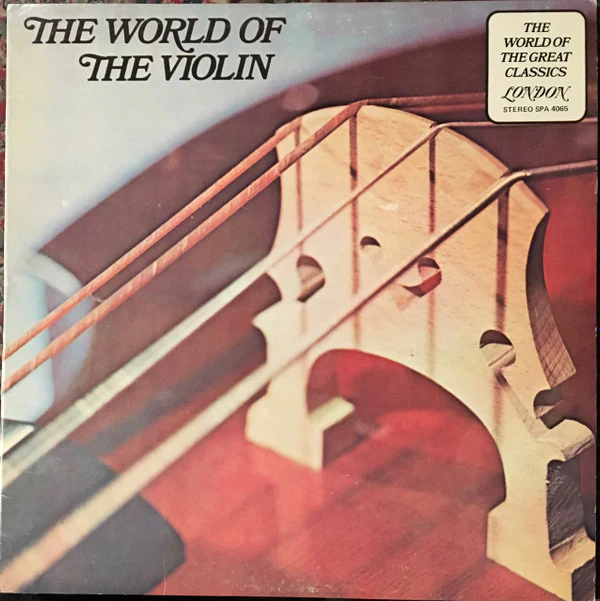 Various / The World Of The Great Classics (The World Of The Violin) - LP, Comp (VG/VG)