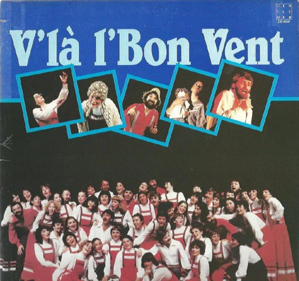 V'là L'Bon Vent / V'Là L'Bon Vent - LP, Album (VG+/VG+)