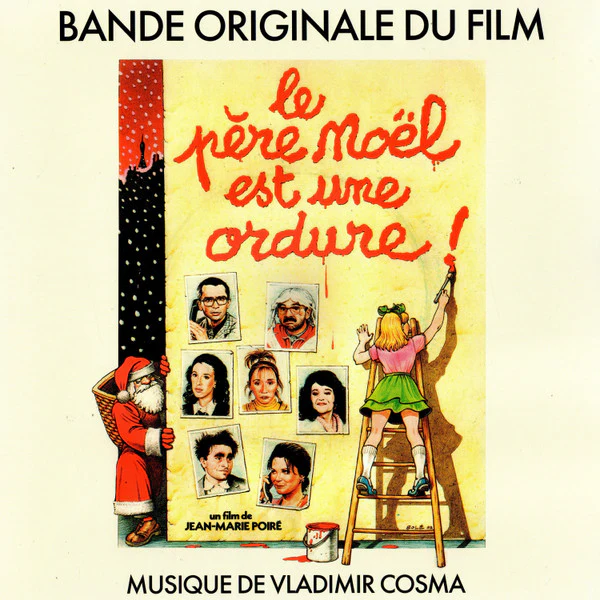 Vladimir Cosma / Le Père Noël Est Une Ordure - LP, Album (M/M)