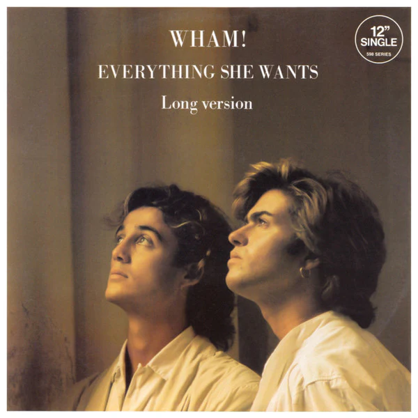 Wham! / Everything She Wants (Long Version) - LP Used