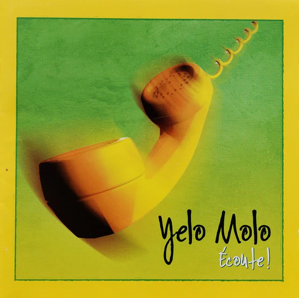 Yelo Molo / Écoute! - CD, Album (M/M)